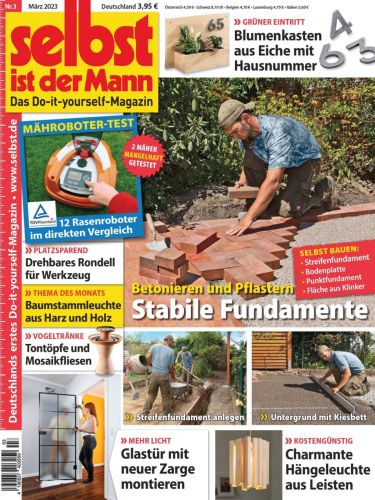 Cover: Selbst ist der Mann Heimwerkermagazin M&auml;rz No 03 2023