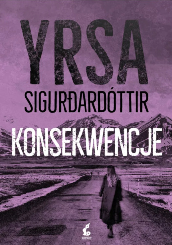 Yrsa Sigurdardóttir - Konsekwencje (2023) [AUDIOBOOK PL]