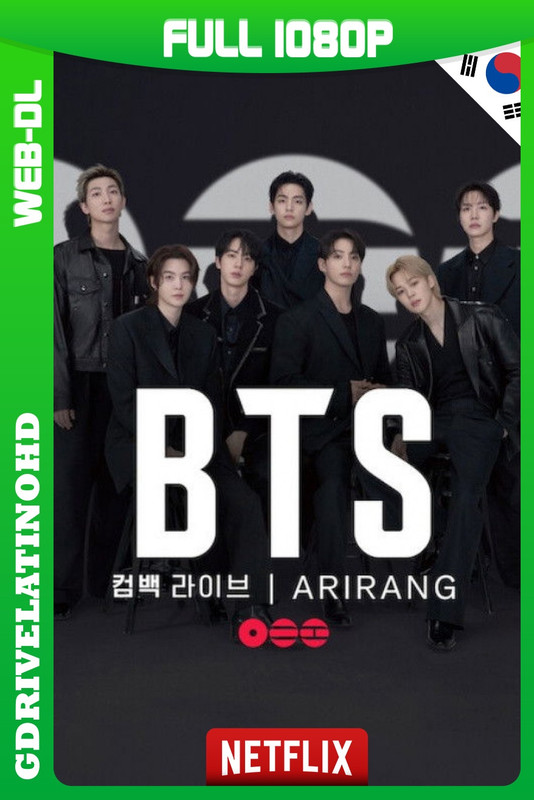 BTS: EL COMEBACK EN VIVO | ARIRANG (2026) WEB-DL 1080p Coreano