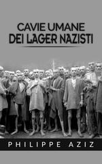 Philippe Aziz – Cavie umane dei lager nazisti (2019)