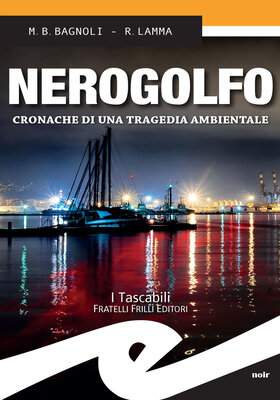 Bernardo Mattia Bagnoli, Roberto Lamma - Nerogolfo (2018)
