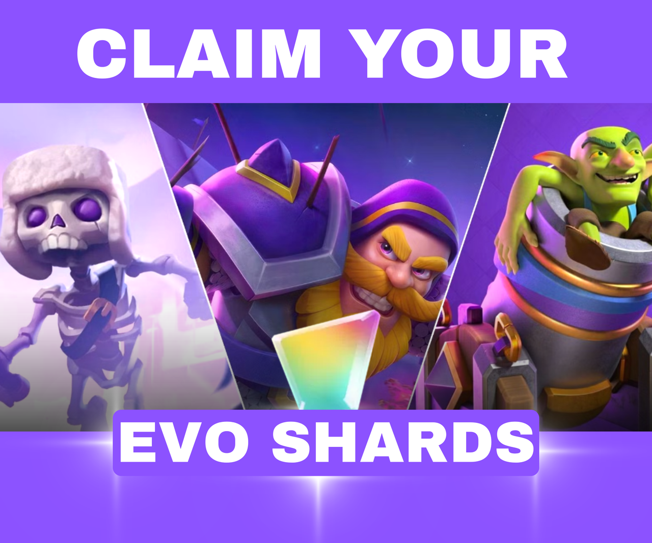 Clash Royale: Heroes and Evo shards