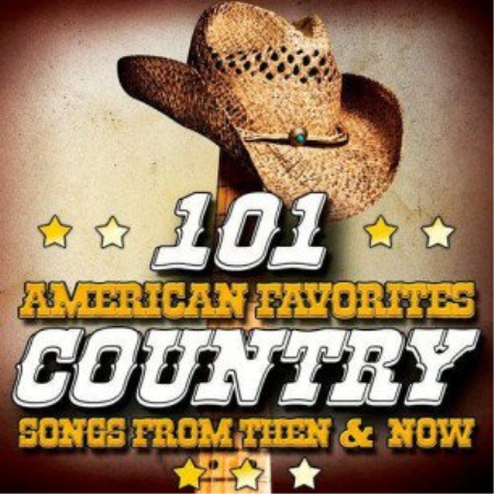 VA   101 American Favorites   Country Songs from Then & Now (2014)