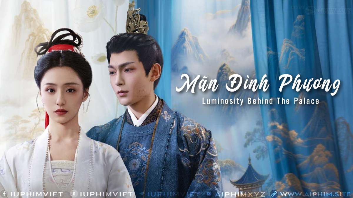 Mãn Đình Phương - Luminosity Behind The Palace (2025)