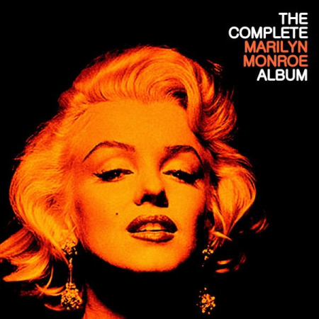Marilyn Monroe - The Complete Marilyn Monroe (2012)