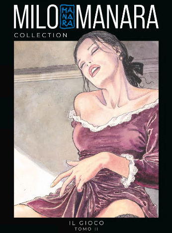 Milo Manara Collection 05 – Il Gioco – Tomo 2 (RCS 2024-01-31)