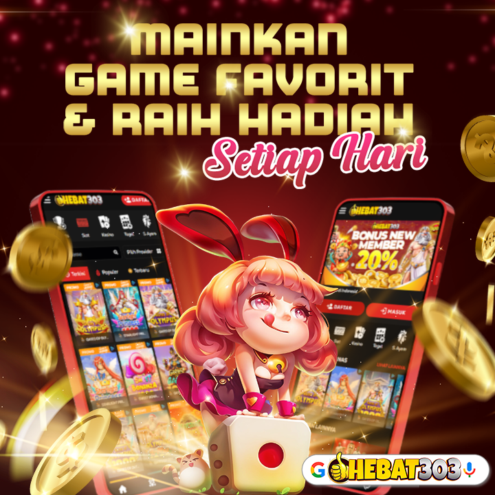 HEBAT303 | Mainkan Game Favorit dan Raih Hadiah Setiap Hari