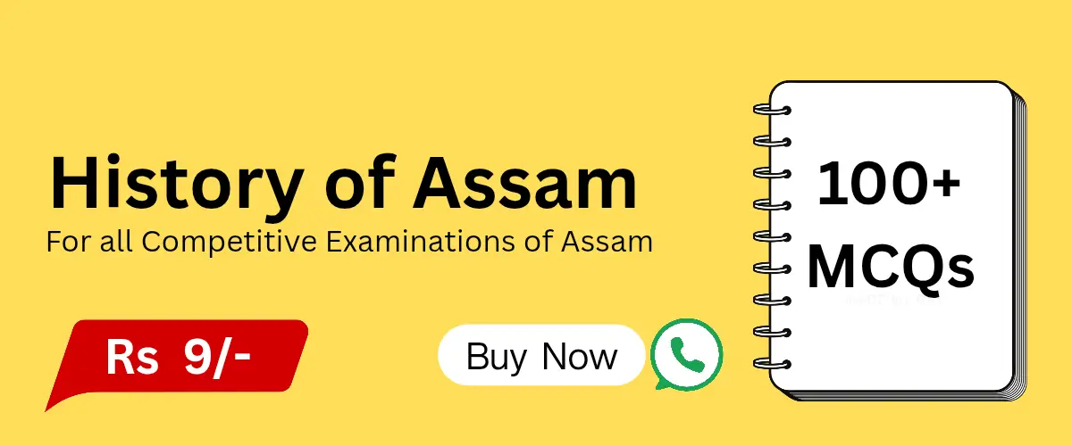 Buy 100+ History of Assam MCQs PDF for Rs. 9 Buy 100+ History of Assam MCQs PDF