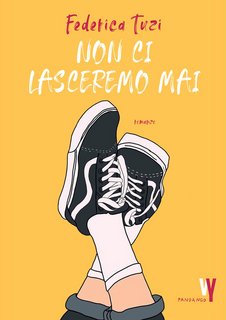 Federica Tuzi – Non ci lasceremo mai (2022)