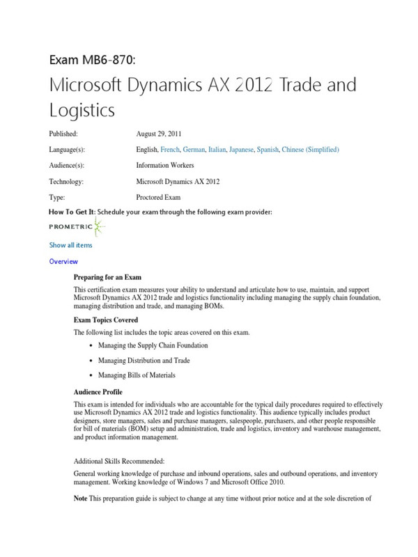 Exam MB6-870 Microsoft Dynamics AX 2012 Trade and Logistics Exam MB6-870 Microsoft Dynamics AX 2012 Trade and Logistics