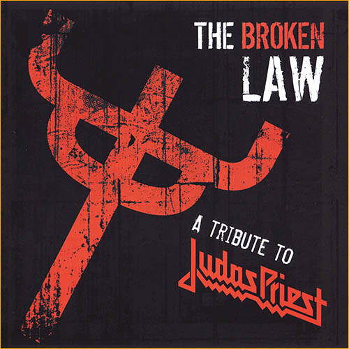 Various Artists - The Broken Law - A Tribute To Judas Priest (2012)
