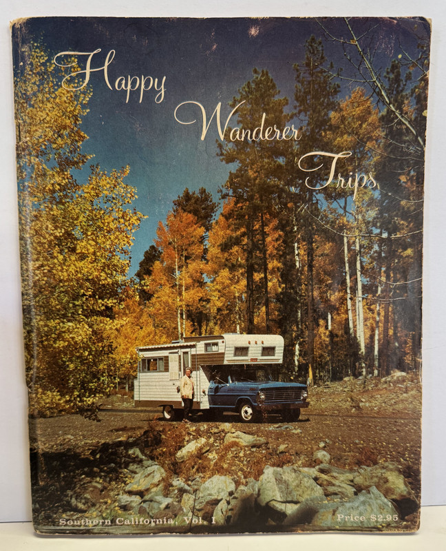 Happy Wanderer Trips, Southern California, Vol. I