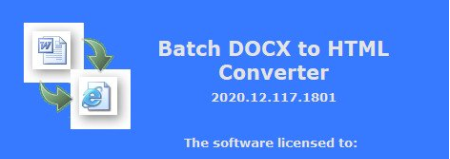 Batch DOCX to HTML Converter 2020.12.117.1801