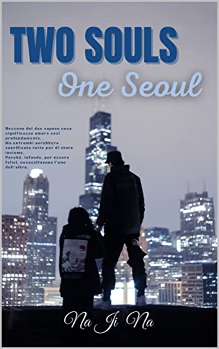 Na Ji Na - Two Souls. One Seoul (2022)