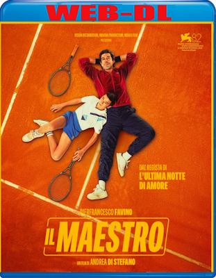 Il Maestro (2025) WebDL 1080p ITA E-AC3 Subs