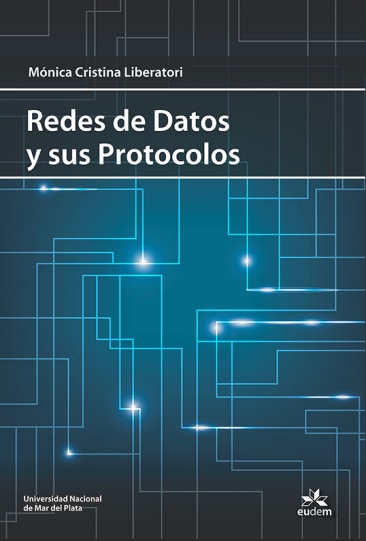 Redes de datos y sus protocolos - Mónica Cristina Liberatori (PDF) [VS]