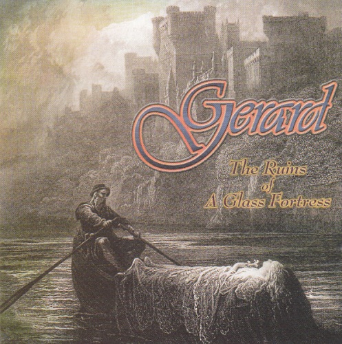 Gerard - The Ruins Of A Glass Fortress (2000) (Lossless)