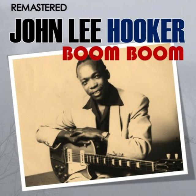 John Lee Hooker - Boom Boom (1992/2018) [Blues]; mp3, 320 kbps -  jazznblues.club