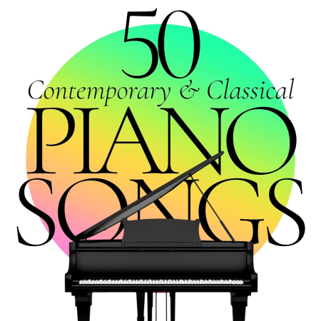 VA - 50 Piano Songs: Contemporary & Classical (2021) MP3