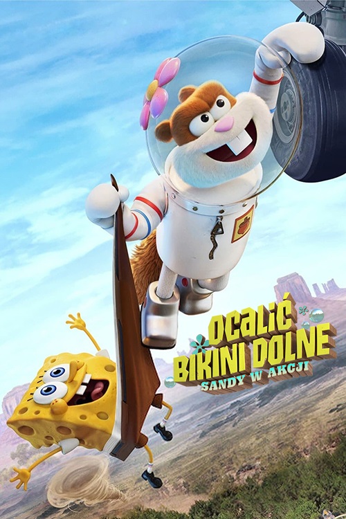 Ocalić Bikini Dolne: Sandy w akcji / Saving Bikini Bottom: The Sandy Cheeks Movie (2024) MULTi.1080p.NF.WEB-DL.H264.DDP5.1.Atmos-K83 / Dubbign i Napisy PL