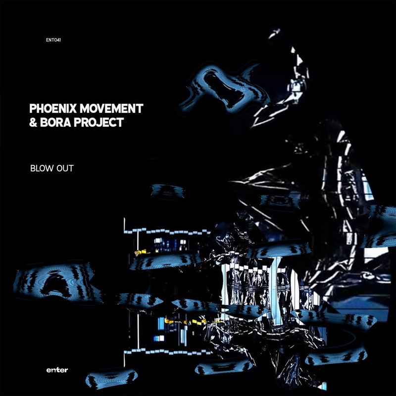Phoenix Movement, Bora Project - Blow Out (Original Mix)