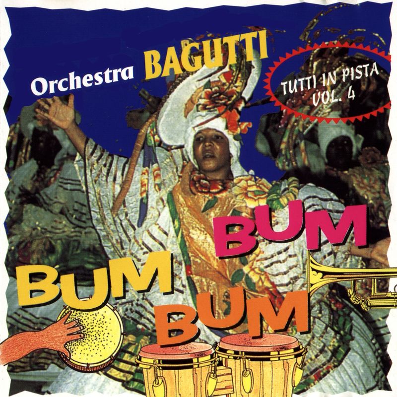 Orchestra Bagutti - Tutti in pista, Vol  4 (Bum Bum Bum) (Album, Bagart Edizioni Musicali, 2016) mp3 320 Kbps