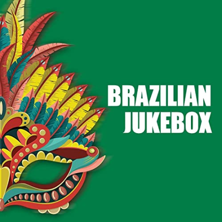 VA   Brazilian Jukebox [Explicit] (2021)