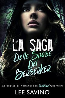 Lee Savino - La Saga delle Spose dei Berserker (2024)
