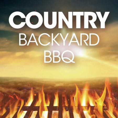VA - Country Backyard BBQ (2022)