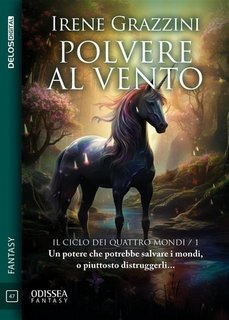 Irene Grazzini - Polvere al vento (2023)
