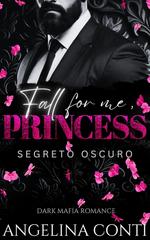 Angelina Conti – Toxic Vol. 3. Fall for me, Princess (2026)