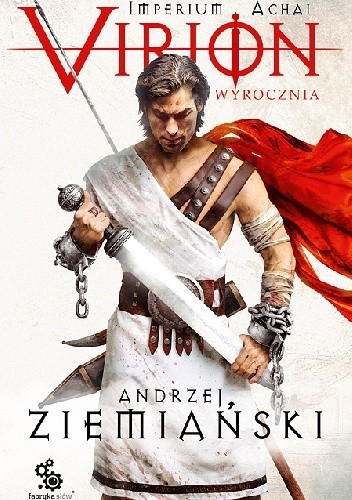 Andrzej Ziemiański - Virion. Wyrocznia (2017)