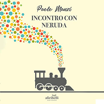Paolo Manzi - Incontro con Neruda (2020) (mp3 - 128 kbps)