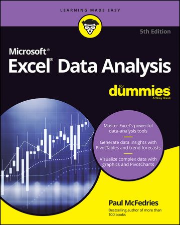 Excel Data Analysis For Dummies, 5th Edition (EPUB) Excel Data Analysis For Dummies, 5th Edition (EPUB)
