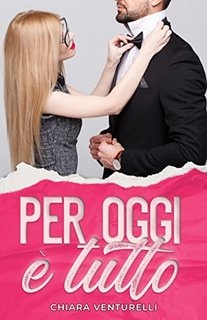 Chiara Venturelli - Per oggi è tutto (2022)
