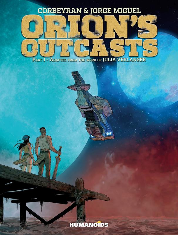 Orion's Outcasts 01-02 (2017)