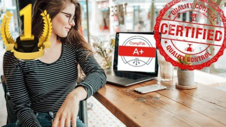 CompTIA A+ certification Course: CompTIA A 220-1001 220-1002