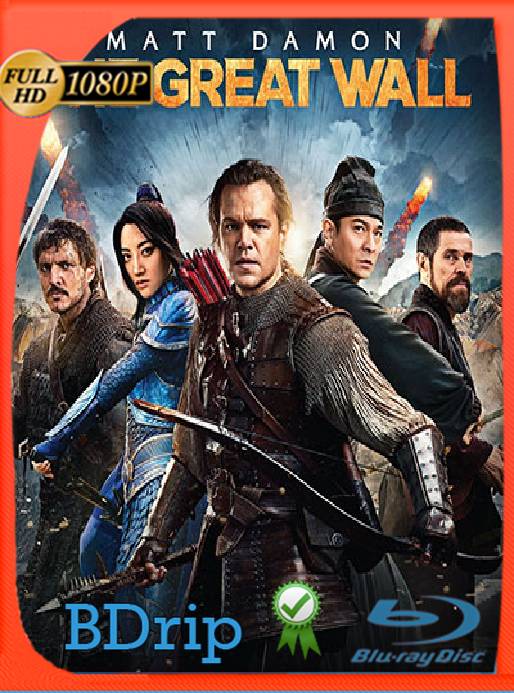 La gran muralla (The great wall) (2016) BDRip [1080p] [Latino] [GoogleDrive] [RangeRojo]