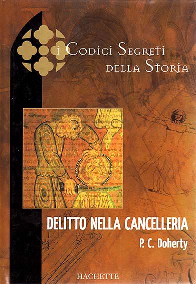 Paul C. Doherty – Delitto nella cancelleria (2006)