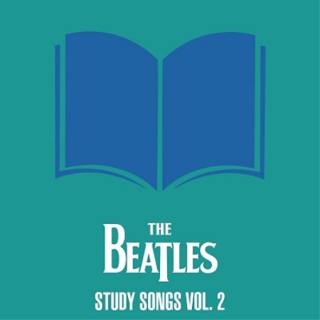 The Beatles - The Beatles - Study Songs Vol. 2 (2020) MP3