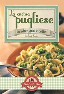 Luigi Sada - La cucina pugliese in oltre 400 ricette (2012)