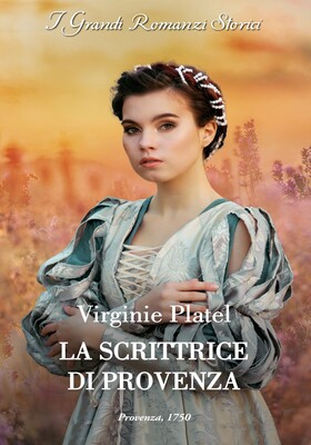 Virginie Platel - La scrittrice di Provenza (2024)