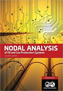 Nodal Analysis of Oil and Gas Production Systems: Textbook 15