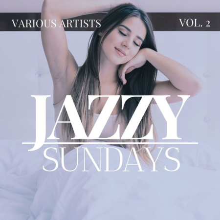 VA - Jazzy Sundays Vol 2 (2022)