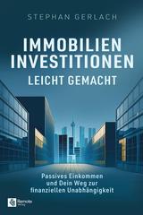 Immobilien-Investitionen-leicht-gemacht.jpg