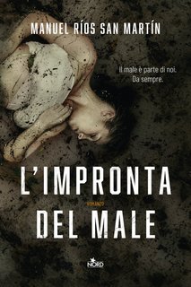 Manuel Ríos San Martín - L'impronta del male (2020)