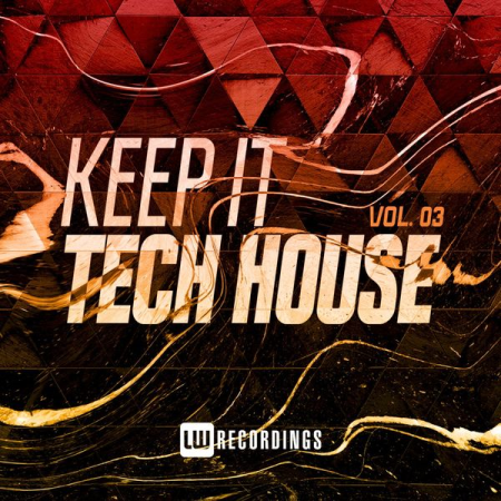 Various Artists - Keep It Tech House Vol 03 (2021)