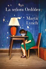 LA SEÑORA ORDOÑEZ, MARTA LYNCH