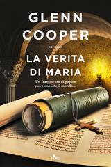 Glenn Cooper – La verità di Maria (2023)