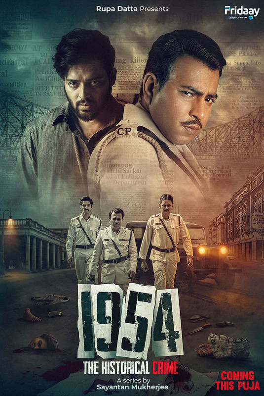 1954 The Historical Crime (2025) S01 Bengali Fridaay WEB-DL H264 AAC 1080p 720p 480p ESub